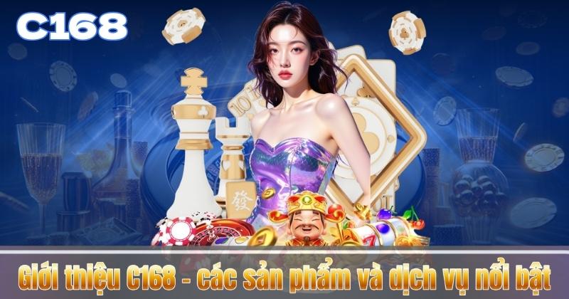 GIỚI THIỆU C168 5 Giới thiệu C168 – các sản phẩm và dịch vụ nổi bật